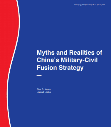 新美国安全中心发布《中国军民融合战略的神话与现实》报告 1 新美国安全中心发布《中国军民融合战略的神话与现实》报告